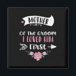 Hochzeit Mutter des Bräutigams, den ich ihn zuerst Magnet<br><div class="desc">Hochzeit der Mutter des Gräuels,  den ich ihn zuerst liebte - Muttertag</div>