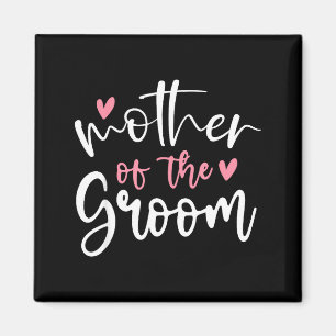 Hochzeit Mutter des Bräutigams Mama Junggesellinne Magnet