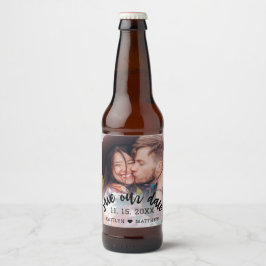 Hochzeit Rette unser Date Foto Modernes Skript Bierflaschenetikett