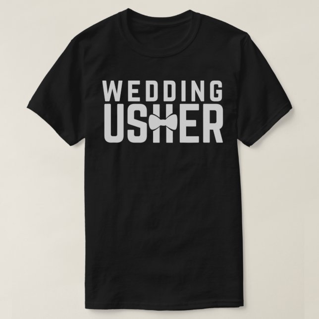 Hochzeit Usher Brautparty Ehefeier Atten T-Shirt (Design vorne)