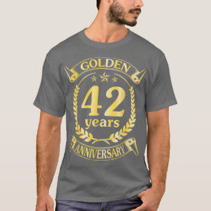 Hochzeit Verheiratet Golden 42 Jahre Jubiläum für  T-Shirt