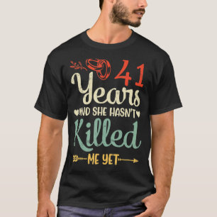 Hochzeit Verheirateten 41 Jahre und sie hat mich n T-Shirt