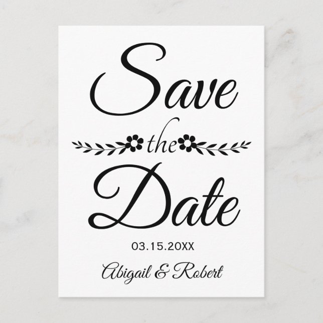 Hochzeit von Schwarzweiß-Typografie Save the Date Ankündigungspostkarte (Vorderseite)
