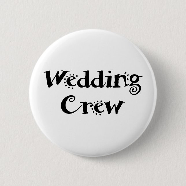 Hochzeits-Crew Button (Vorderseite)