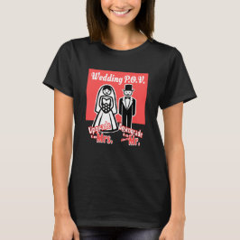 Hochzeits-POV - Frau vs. Herr T-Shirt