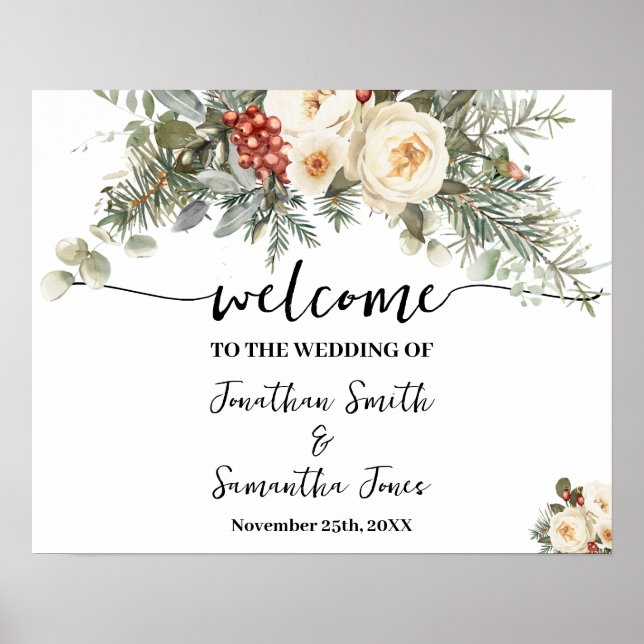 Hochzeits-Willkommensschild Weiße Winterblumen Poster (Vorne)