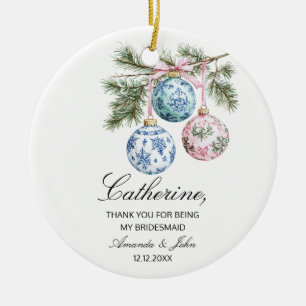 Hochzeitsgeschenk für die Trauzeugin Bridesmaid We Keramik Ornament