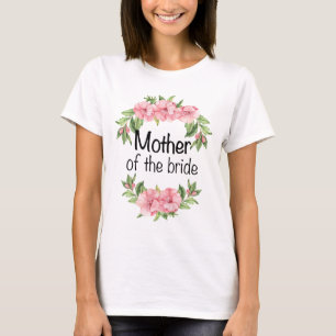 Hochzeitsgeschenk für Mama der Braut T-Shirt