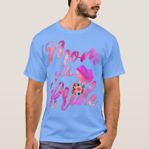 Hochzeitsgeschenk für Mutter aus der Mama der Brau T-Shirt