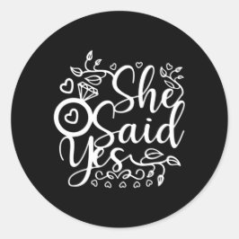 Hochzeitsgeschenk sagt sie ja runder aufkleber