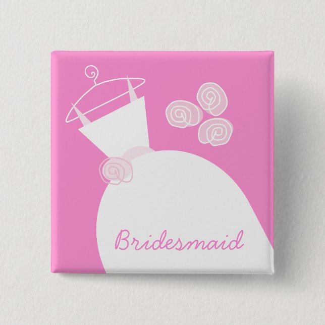 Hochzeitsgown Pink 'Bridesmaid' Platz Button (Vorderseite)