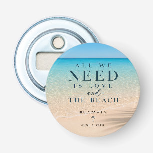 Hochzeitsgunst Strand Alles was wir brauchen ist L Flaschenöffner