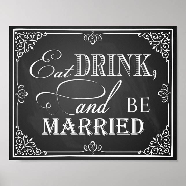 Hochzeitskalkboard "Trinken und verheiratet drucke (Vorne)