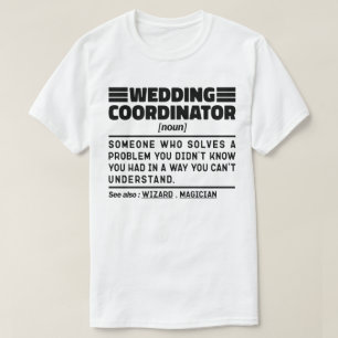 Hochzeitskoordinator Noun Bridal Consultant Funny T-Shirt