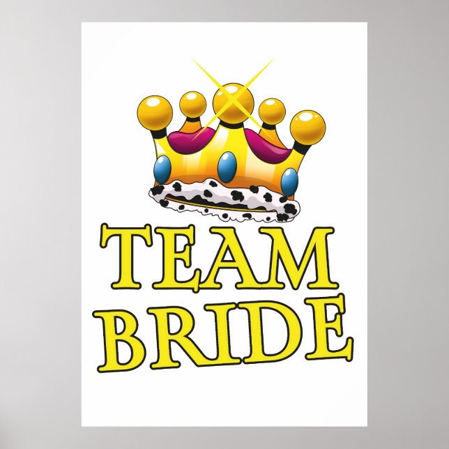Hochzeitskrone Team Bride Poster (Vorne)