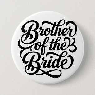 Hochzeitsprobeessen Bruder der Braut Button