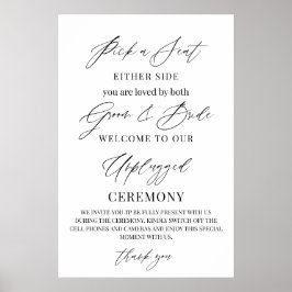 Hochzeitsschild – Wähle einen Sitz, nicht eine Sei Poster