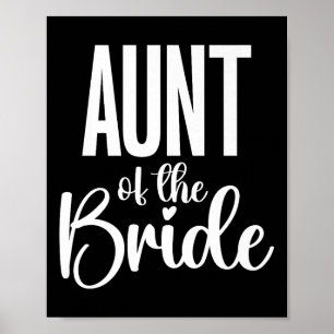 Hochzeitstag Tante der Brautprämie Poster