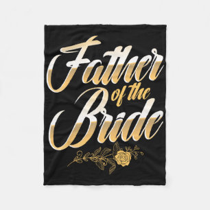Hochzeitstag Vater der Braut Bachelor Party Bri Fleecedecke