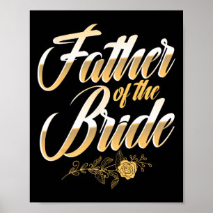 Hochzeitstag Vater der Braut Bachelor Party Bri Poster
