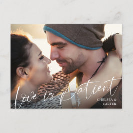 Hochzeitstornierte LIEBE IST PATIENT Script Foto Postkarte