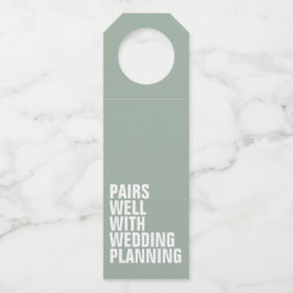 Hochzeitsvorbereitung mit lustigem Brautgeschenk Flaschenanhänger