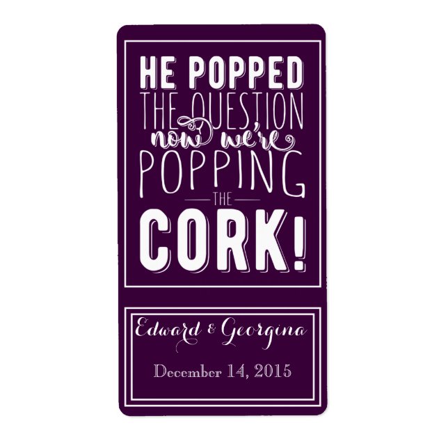 Hochzeitsweinflasche - er stellte die Frage (Vorne)