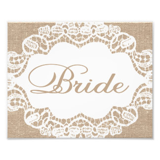 Hochzeitszeichen - Burlap & Lace - Bride - Fotodruck
