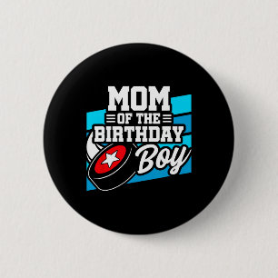 Hockey Birthday - Birthday Mama - Boys Hockey Birt Button