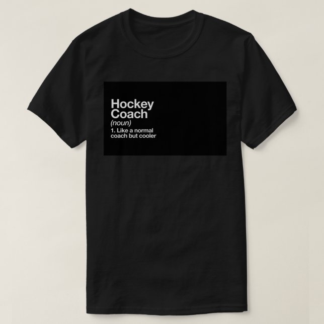 Hockey Coach Funny Definition Trainer Gift Design  T-Shirt (Design vorne)
