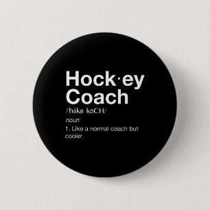 Hockey Coach Spaß Sport Coach Definition Button