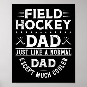 Hockey Dad Hockey Dad Genau wie ein normaler Vater Poster