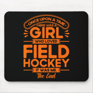 Hockey Ein Mädchen, das Feldhockey liebte  Mousepad