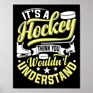 Hockey Eishockeyspieler Fan Feldhockey Torwart T Poster