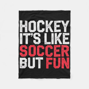 Hockey Es Ist Wie Fußball Aber Macht Spaß Cooler A Fleecedecke