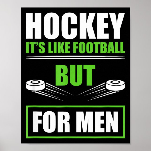 Hockey Funny Quotes Fathersday Mens Hockey  Poster (Vorne)