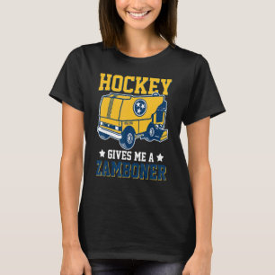 Hockey gibt mir einen Zamboner Hockey T-Shirt