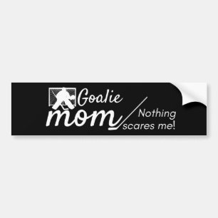 Hockey Goalie Mom bumper sticker not scared black Autoaufkleber