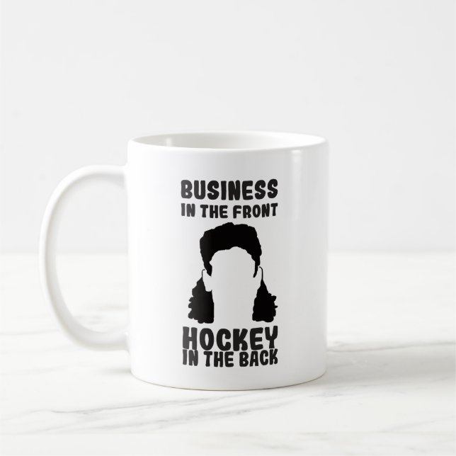 Hockey Hair Business in Front Hockey in Back Kaffeetasse (Links)