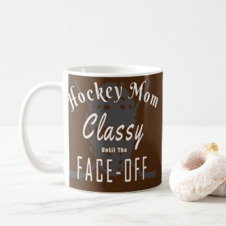 Hockey Hockey Mama bis ins Gesicht Kaffeetasse
