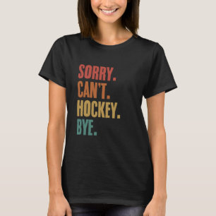 Hockey Hockey Players Goalie Hockey L T-Shirt