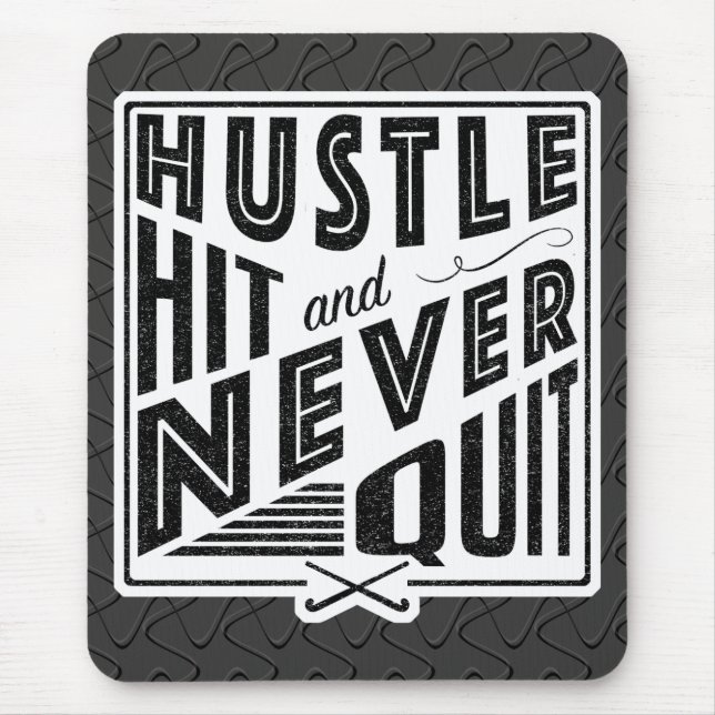 Hockey Hustle Hit & Never Quit Mousemat Mousepad (Vorne)