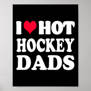 Hockey I Liebe Hot Hockey Vater Poster