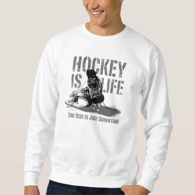 Hockey ist Leben Sweatshirt (Vorderseite)