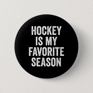 Hockey ist mein Lieblings-Saison-Hockeyspieler  Button