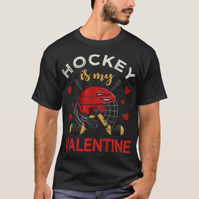 Hockey ist mein Valentinhockey Lover Valentinstag T-Shirt (Vorderseite)