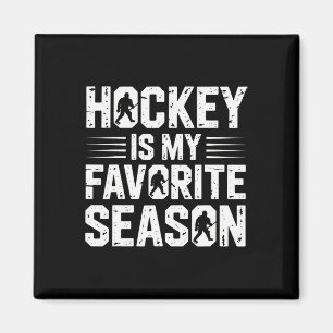 Hockey ist meine Lieblingssaison für Enthusiasten Magnet
