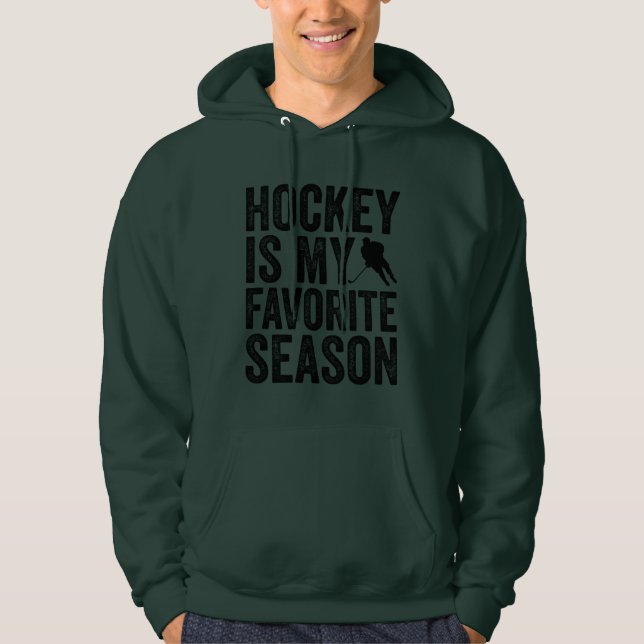 Hockey ist meine Lieblingssaison Hoodie (Vorderseite)