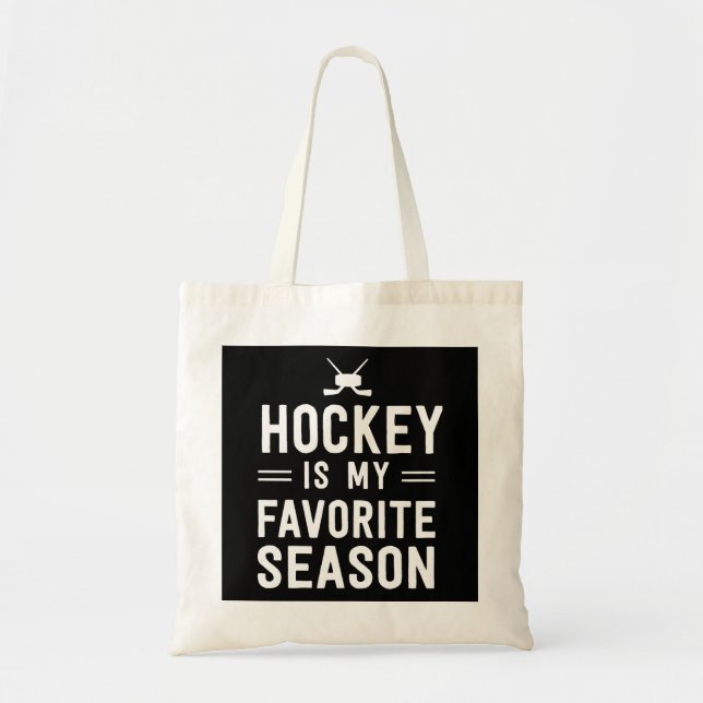 Hockey ist meine Lieblingssaison Tragetasche (Vorne)