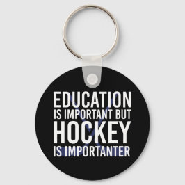 Hockey ist wichtig anter Funny Hockey Geschenke Schlüsselanhänger